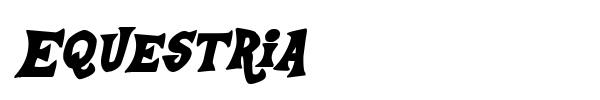 Equestria font preview